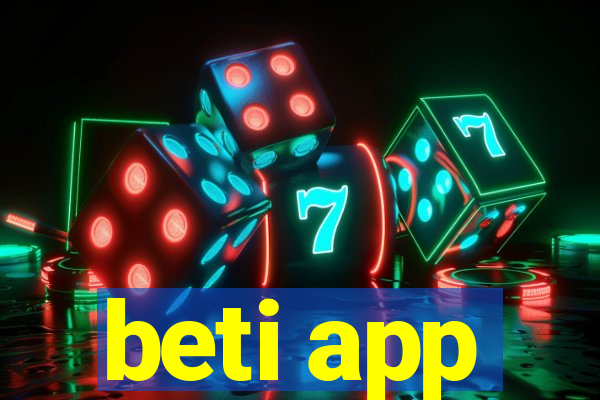 beti app